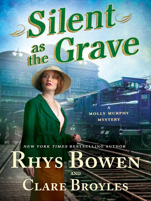 Title details for Silent as the Grave by Rhys Bowen - Available